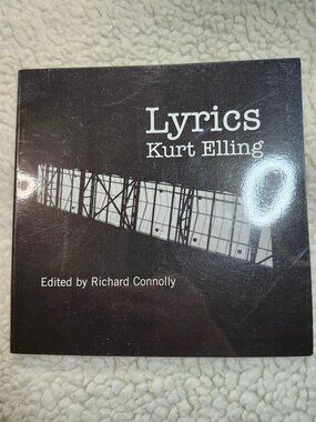 Lyrics Kurt Elling Book Edited by Richard Connolly Signed 2007 Circumstantial